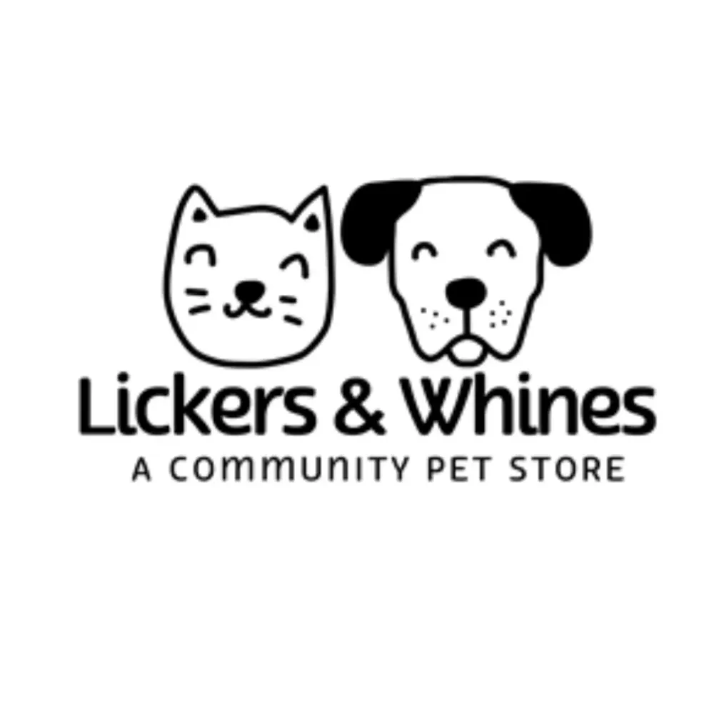 Lickers and Whines